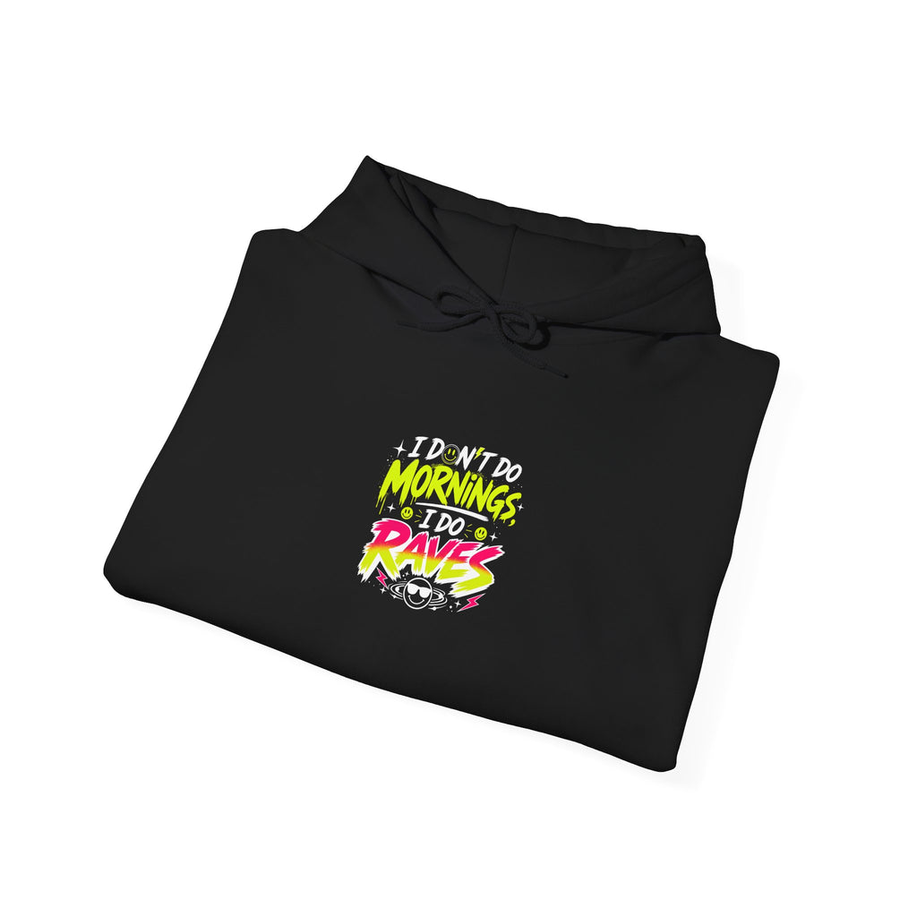PHILIA — After Rave Hoodie | I Don't Do Mornings Retro Graphic