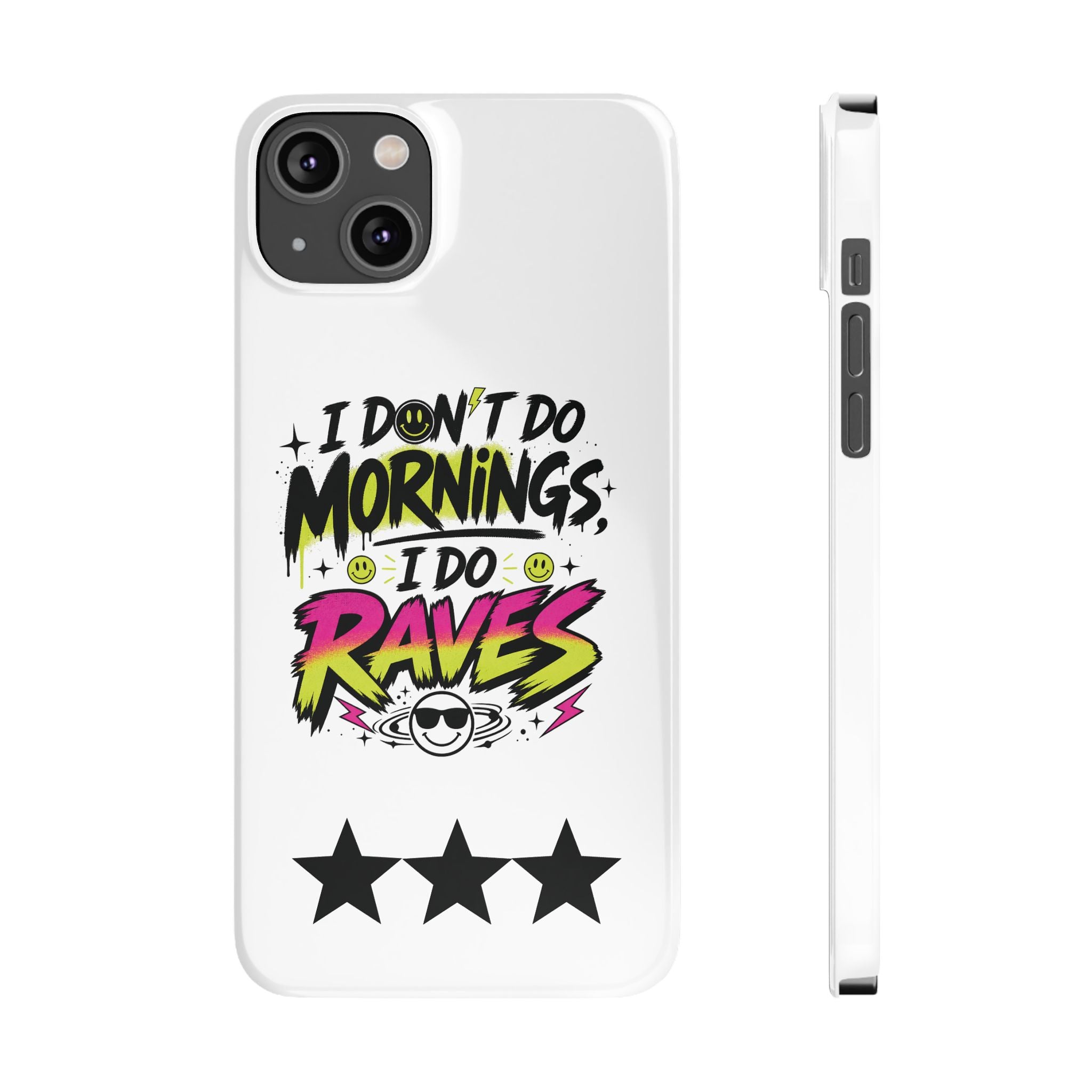 PHILIA — Do Raves Phone Case | EDM Festival Slim Cover
