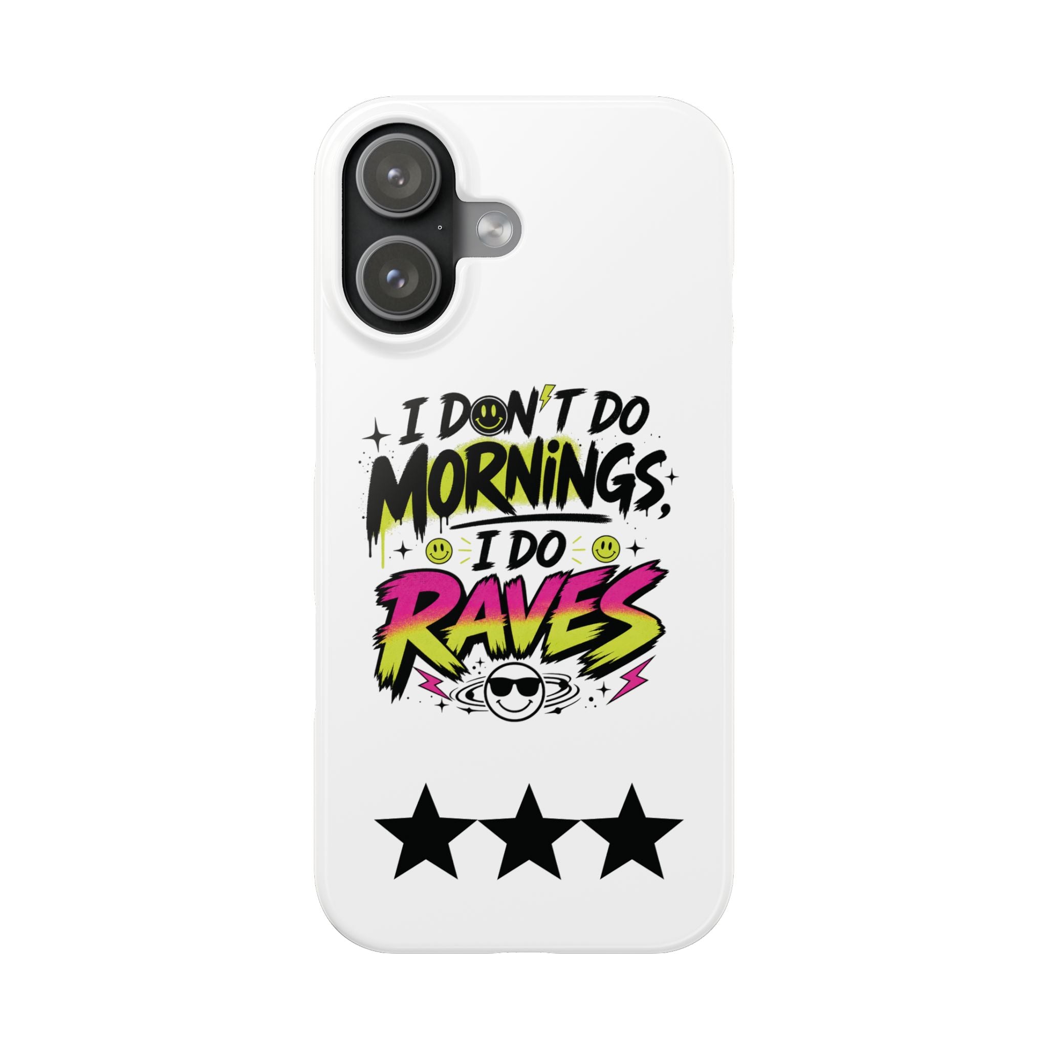 PHILIA — Do Raves Phone Case | EDM Festival Slim Cover