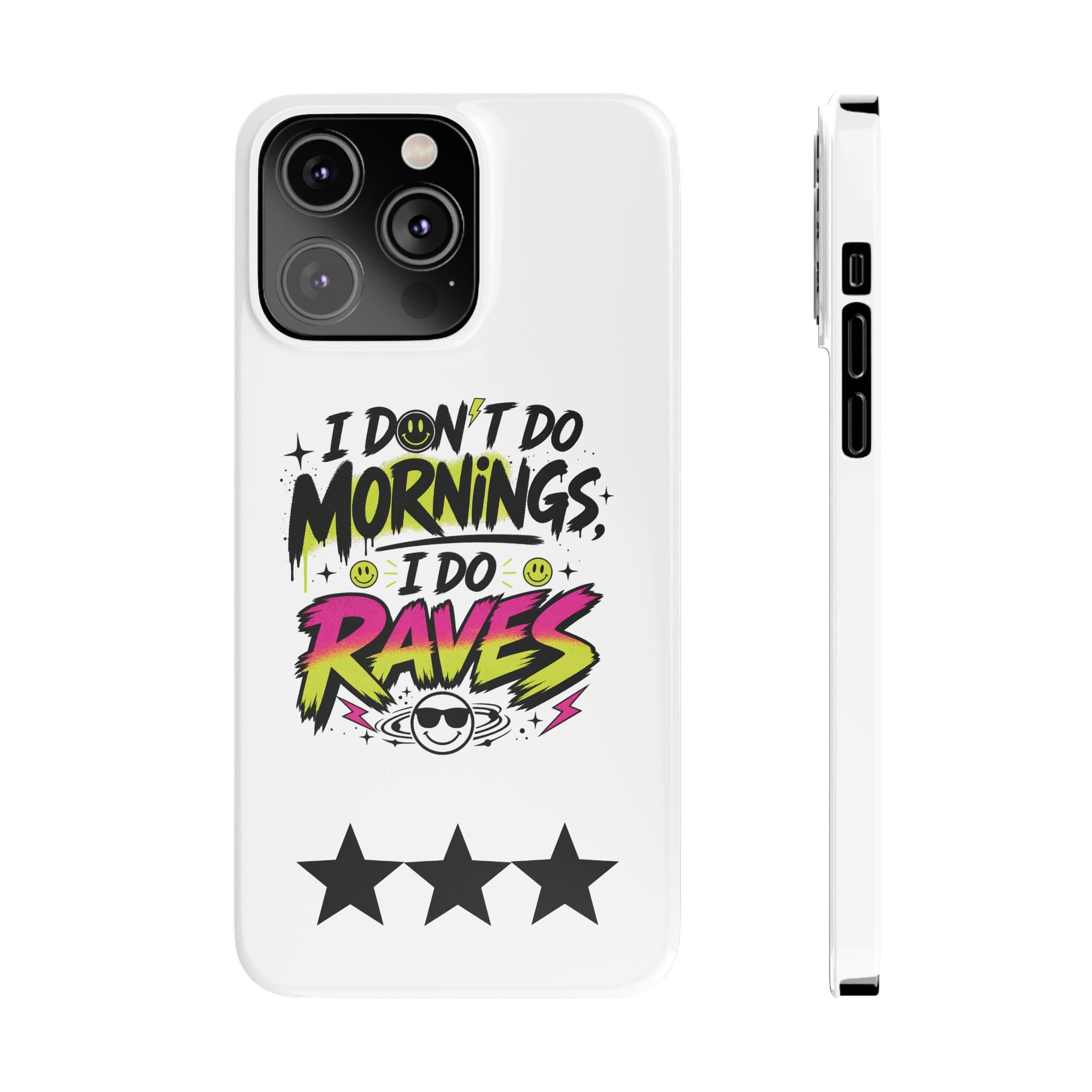 PHILIA — Do Raves Phone Case | EDM Festival Slim Cover