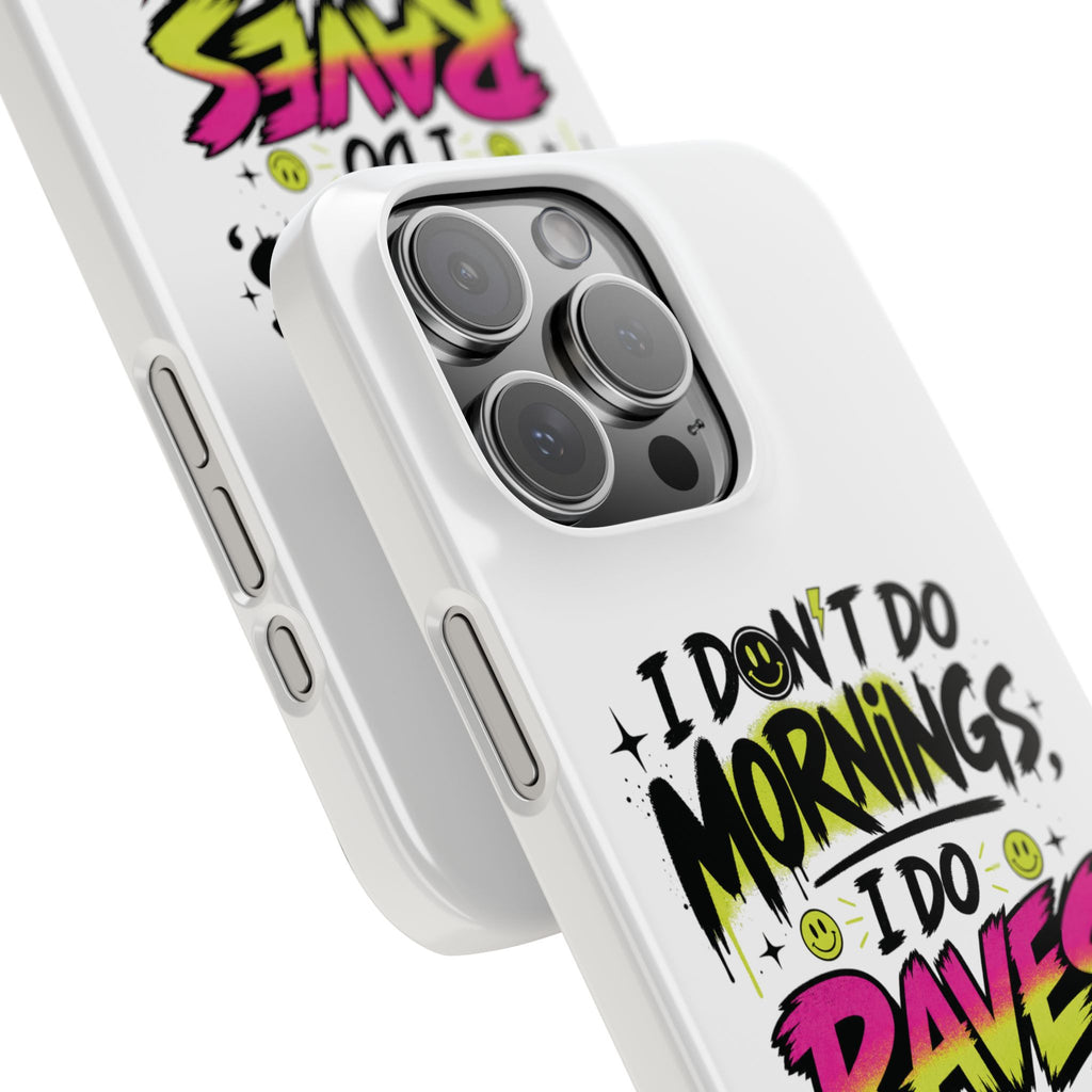 PHILIA — Do Raves Phone Case | EDM Festival Slim Cover